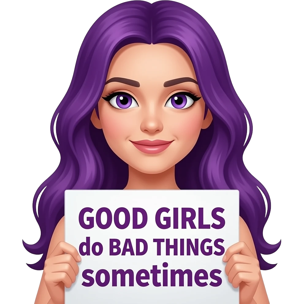 sexy girl with long purple hair and purple eyes holding a GOOD GIRLS do BAD THINGS sometimes sign emoji