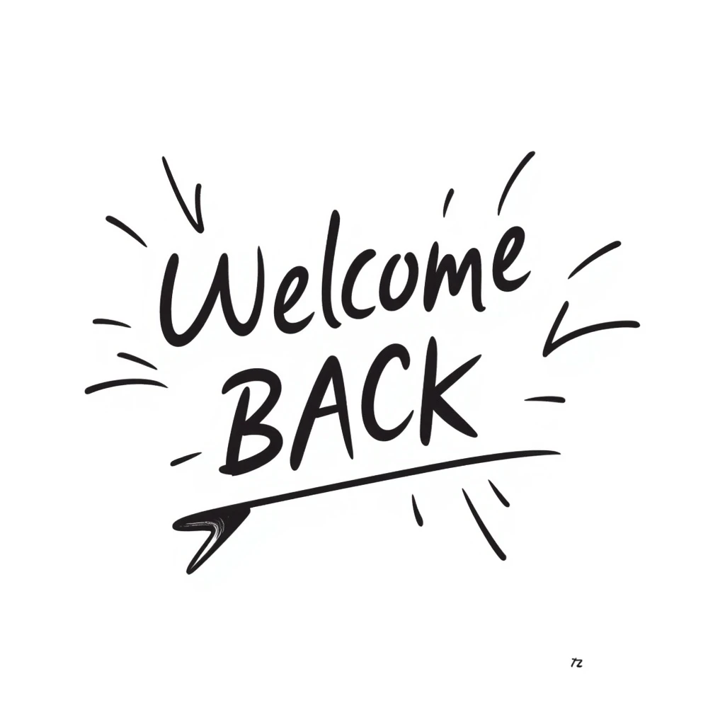 'Welcome Back' sign with hand-drawn doodle-style letters and streamers, black outlines emoji