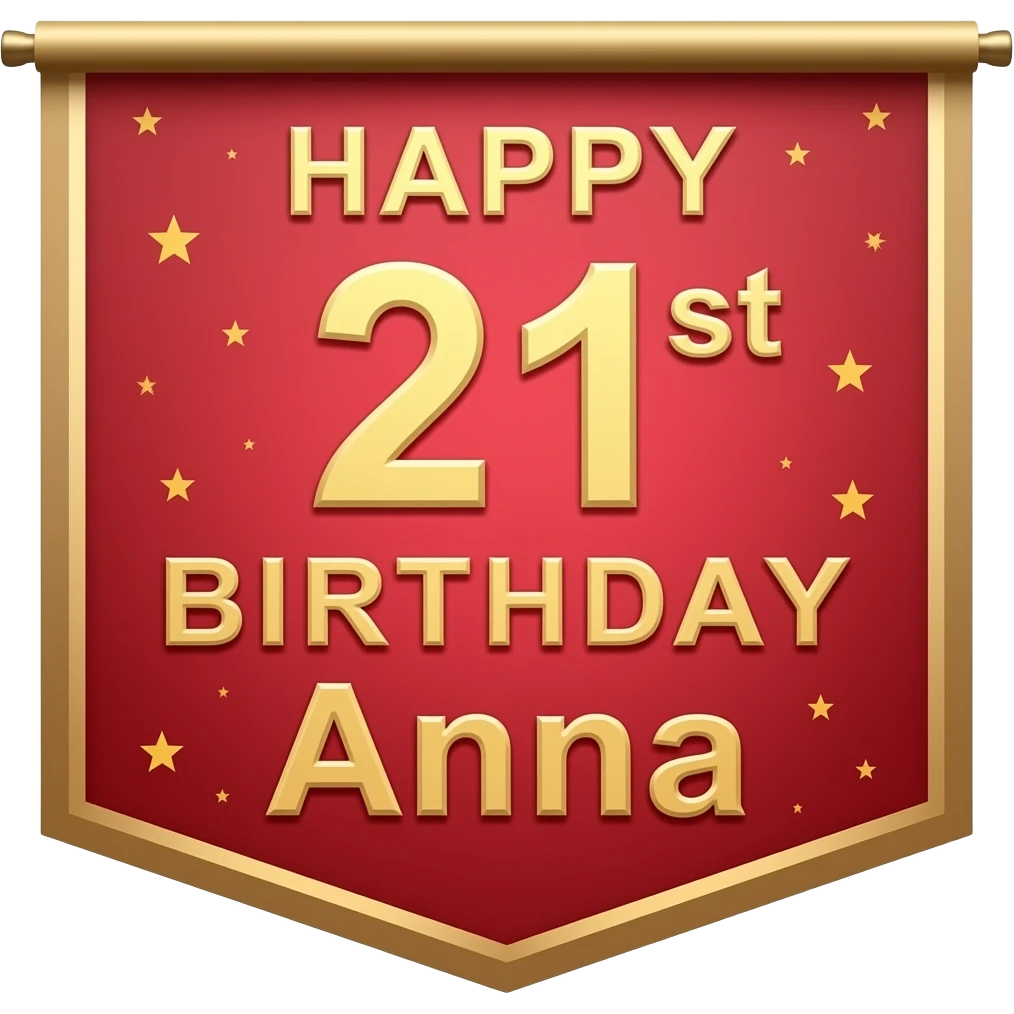 RED HAPPY 21ST BIRTHDAY ANNA BANNER emoji