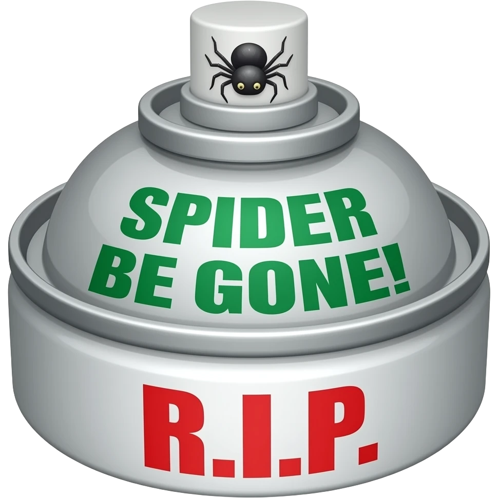 Spray paint can labeled green text SPIDER BE GONE! above a spider image & red text R.I.P. at bottom emoji