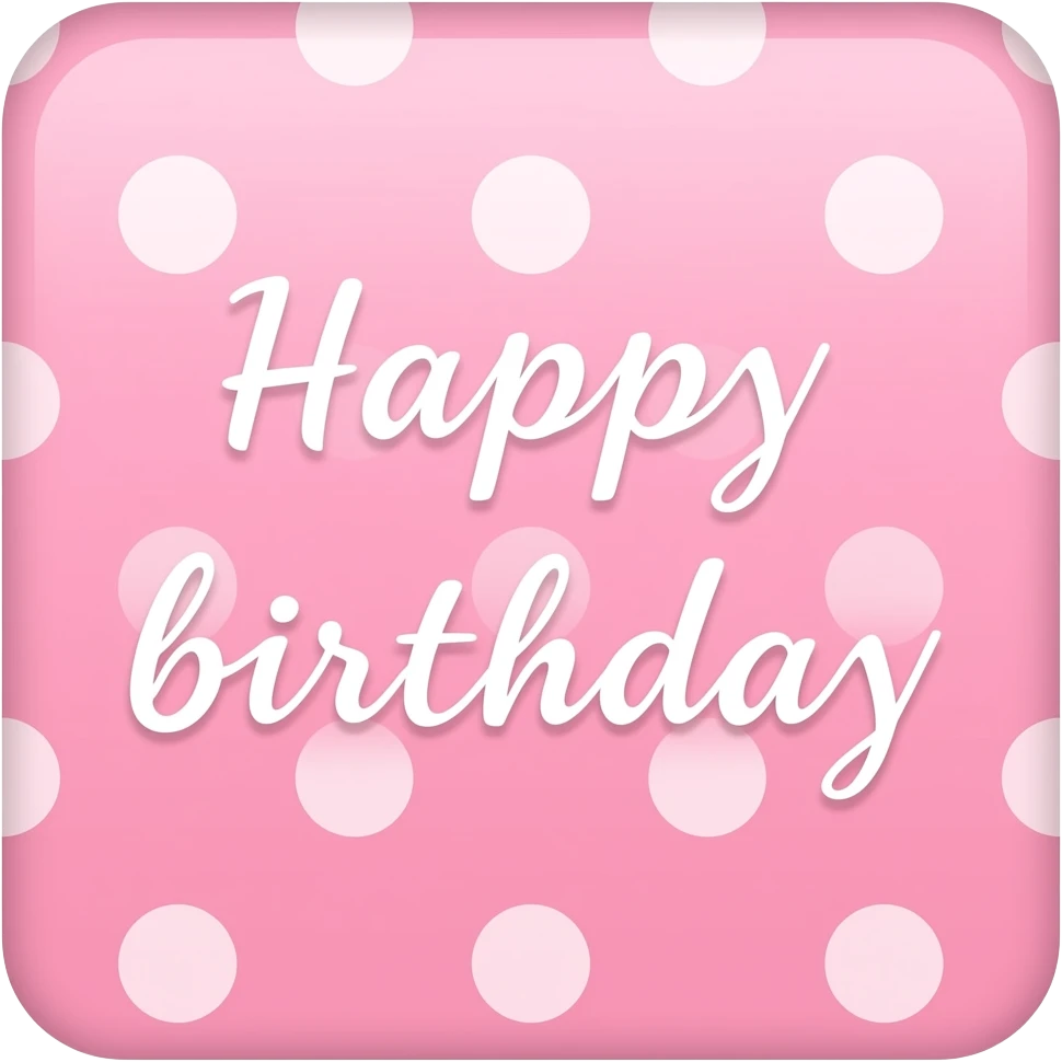 PINK POLKA DOT  HAPPY BIRTHDAY emoji