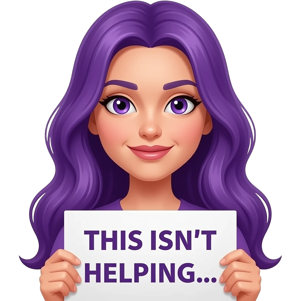 sexy girl with long purple hair and purple eyes holding a THIS ISN'T HELPING... sign emoji