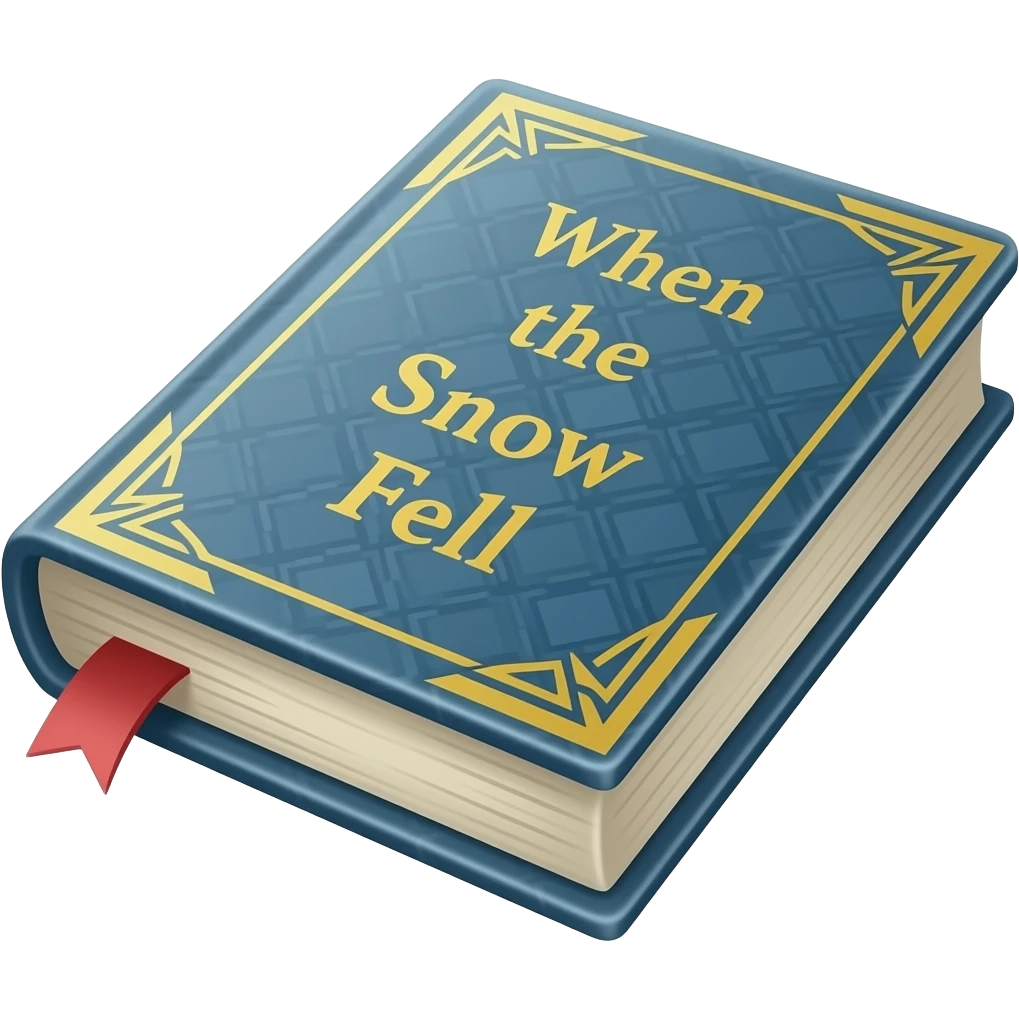 book called when the snow fell emoji