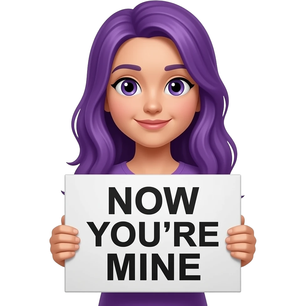 girl with long purple hair with a NOW YOU'RE MINE sign emoji