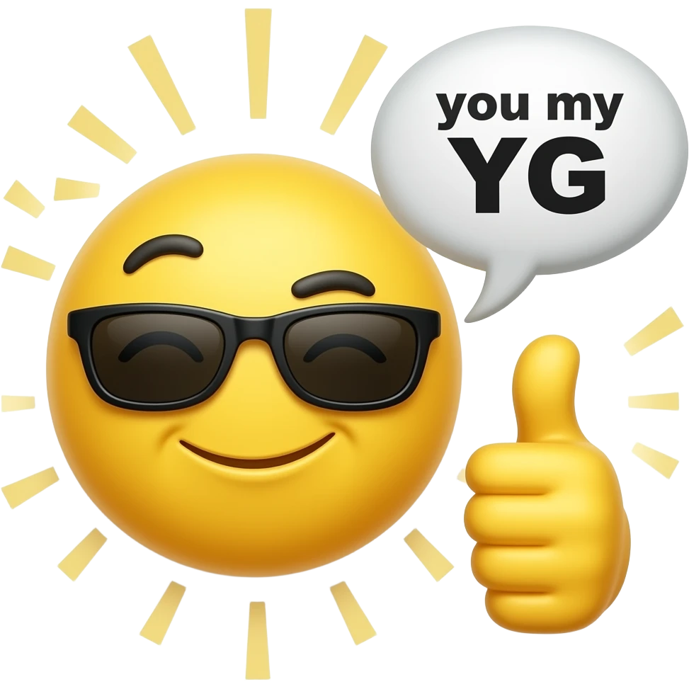 Make a yellow wink face emoji with sunglasses with a thumbs up and says you my YG emoji