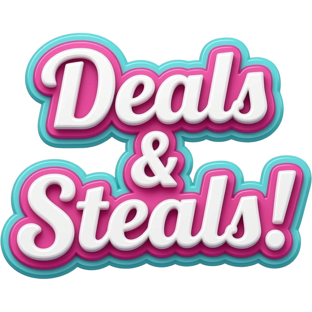 the words "Deals & Steals!" in bright white girly typography 3D style lettering, with bold hot pink and turquoise color border around the typography letters, must appear 3D no background, high definition, 600 dpi, must be no emoji faces, no emoji icons, and no human figures emoji