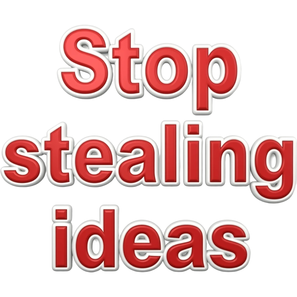 The exact words "Stop stealing ideas" in black holographic girly typography lettering with a crisp white outline border around each letter, detailed, 3d rendering, high definition. must have no emoji icons, no emoji faces, no human figures emoji