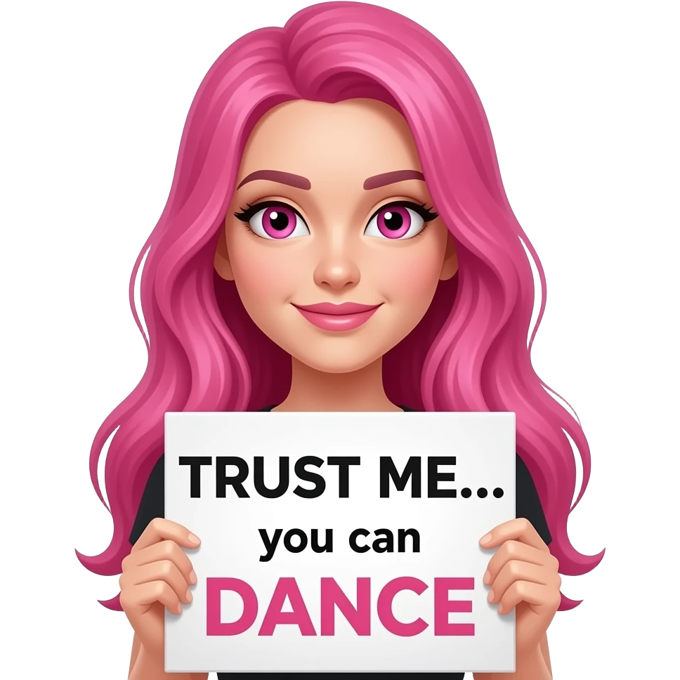 sexy girl with long pink hair and pink eyes wearing a holding a TRUST ME... you can DANCE sign emoji