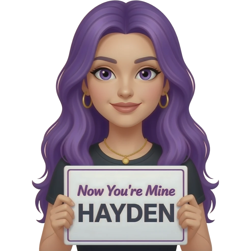 sexy girl with long purple hair holding a Now You're Mine HAYDEN sign emoji