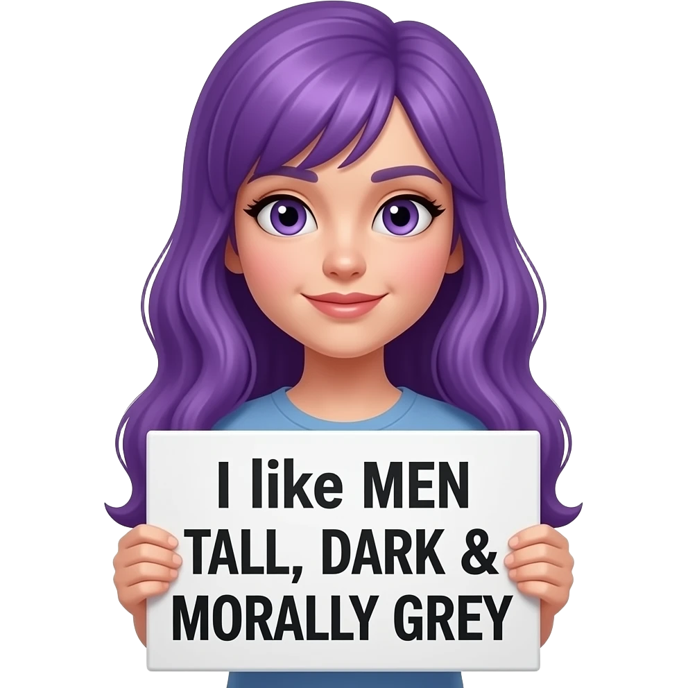 girl with long purple hair holding a I like MEN TALL, DARK & MORALLY GREY sign emoji