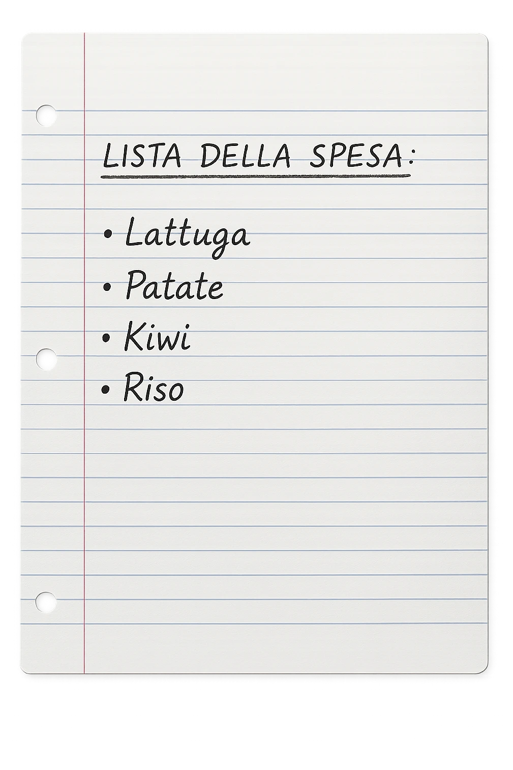 FOGLIO DI CARTA A RIGHE CON LISTA DELLA SPESA SCRITTA A PENNA:
"LISTA DELLA SPESA:
- Lattuga
- Patate
- Kiwi
- Riso", iperealistico 4k emoji