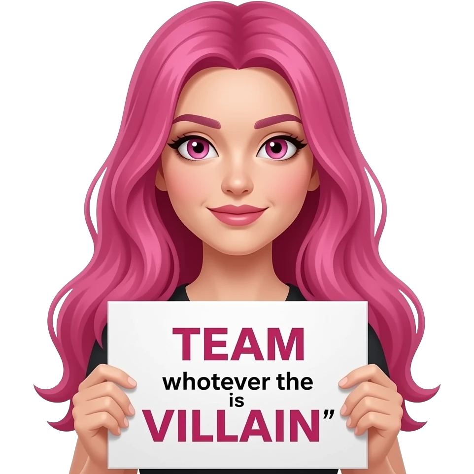 sexy girl with long pink hair and pink eyes holding a TEAM whoever the VILLAIN is sign emoji