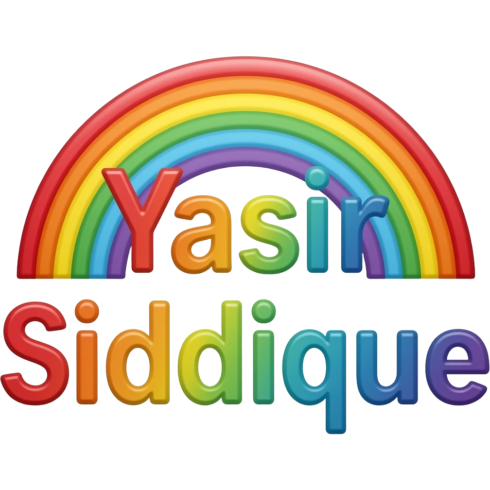 a Picure of the rainbow letters of a name call Yasir Siddique emoji