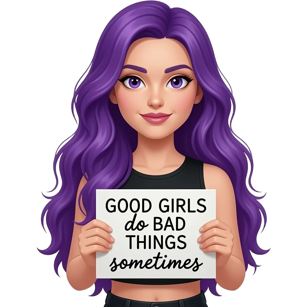 sexy girl with long purple hair and purple eyes holding a GOOD GIRLS do BAD THINGS sometimes sign emoji