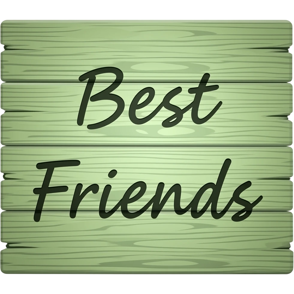 SIGN SAGE GREEN BEST FRIENDS emoji