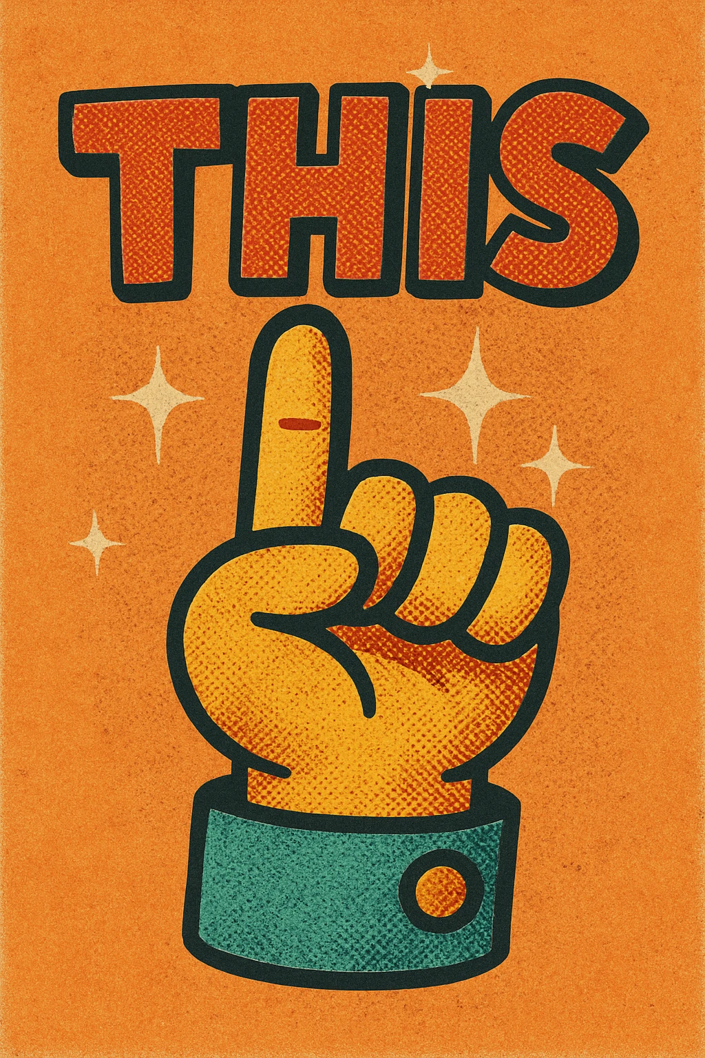 Add sparkles around the hand and the word THIS, keep the fun and colorful cartoon style. emoji