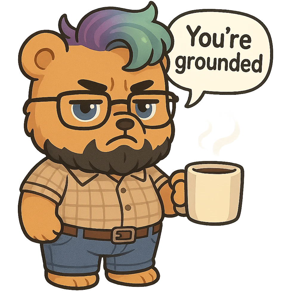 A realism art illustration art style of a plus-sizes teddy bear  with purple to green ombre streak, black beard, blue eyes, glasses, dressed like a dad, holding a coffee mug, You’re grounded speech bubble, frowning  emoji