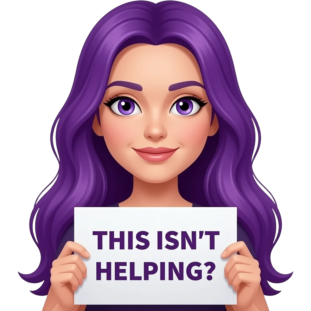 sexy girl with long purple hair and purple eyes holding a THIS ISN'T HELPING... sign emoji