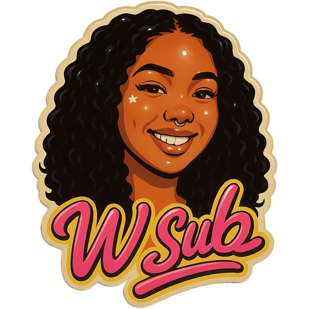 Smiling add the words W Sub in pink emoji