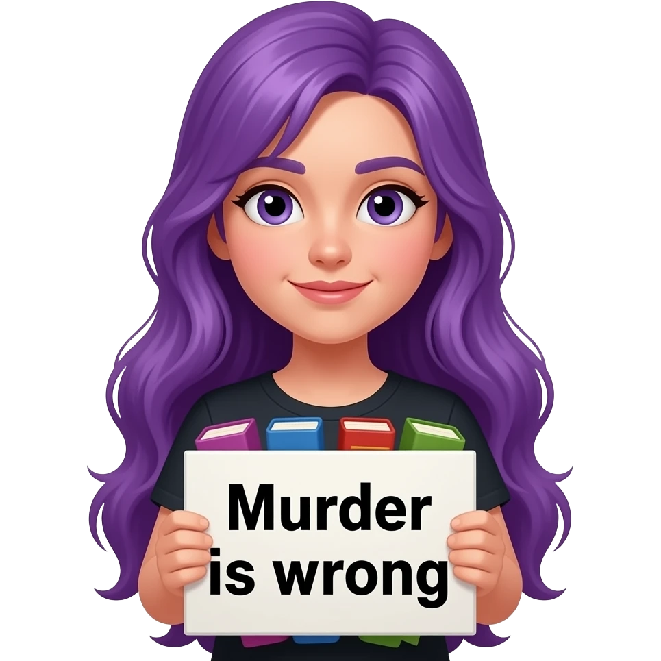 girl with long purple hair with a BOOKS... because MURDER is wrong sign emoji