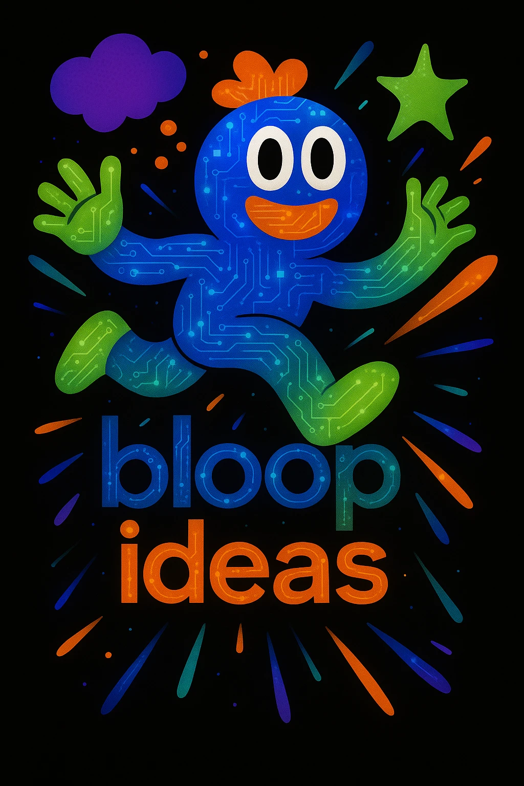 Add subtle tech details such as circuit patterns, digital dots, or glowing lines to the abstract mascot character. Maintain the playful, energetic, and imaginative vibe suitable for a black website background. Retain the bright, lively color palette and include the tagline 'bloop ideas'. emoji