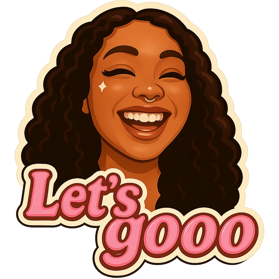 happy 
add the words Let's gooo in pink emoji