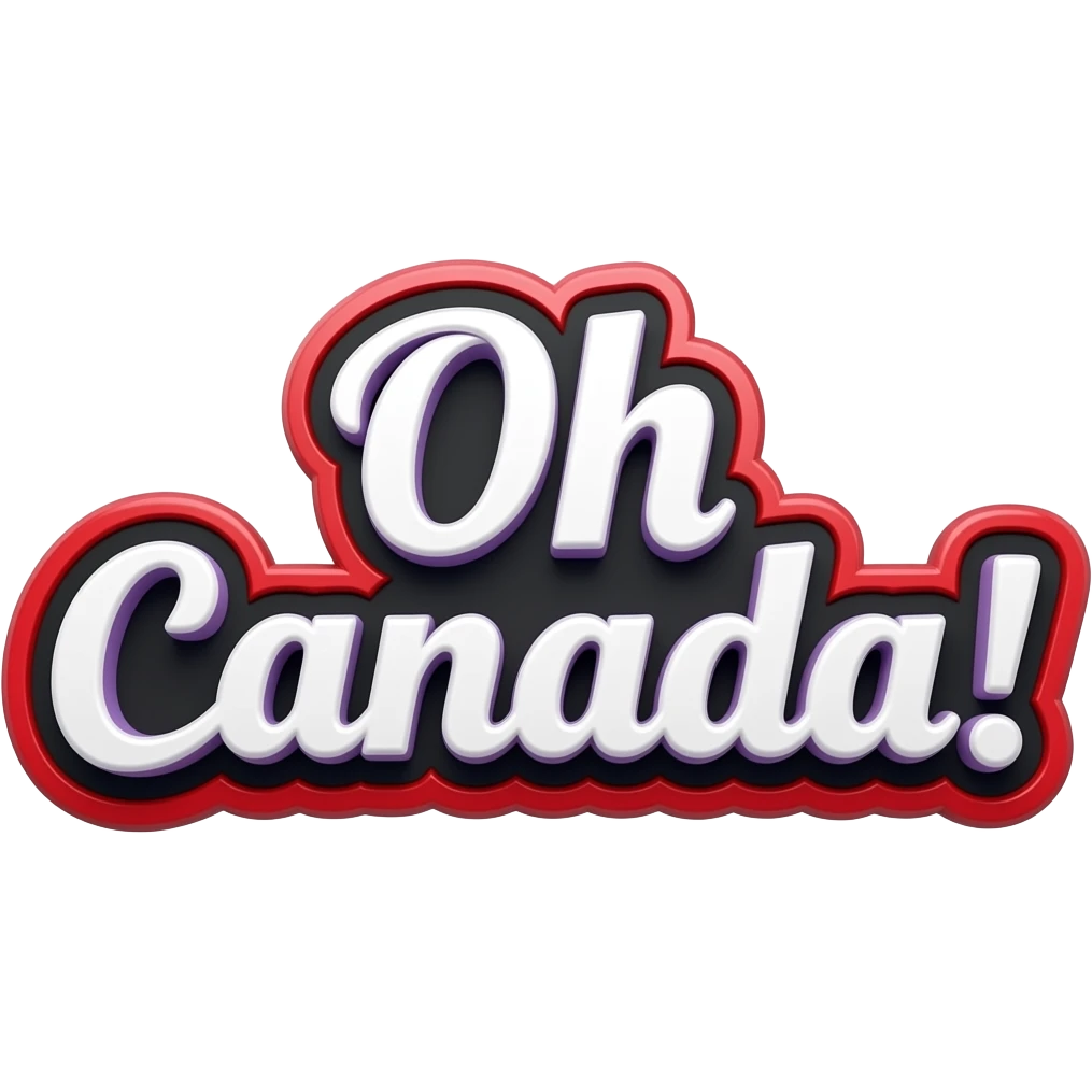 Words "Oh Canada! " in bright crisp white girly typography 3D style lettering, with vivid red purple, and black color border around the typography letters that must appear 3D, no background, high definition, 600 dpi, must have no emoji icons, no emoji faces,  no human figures emoji