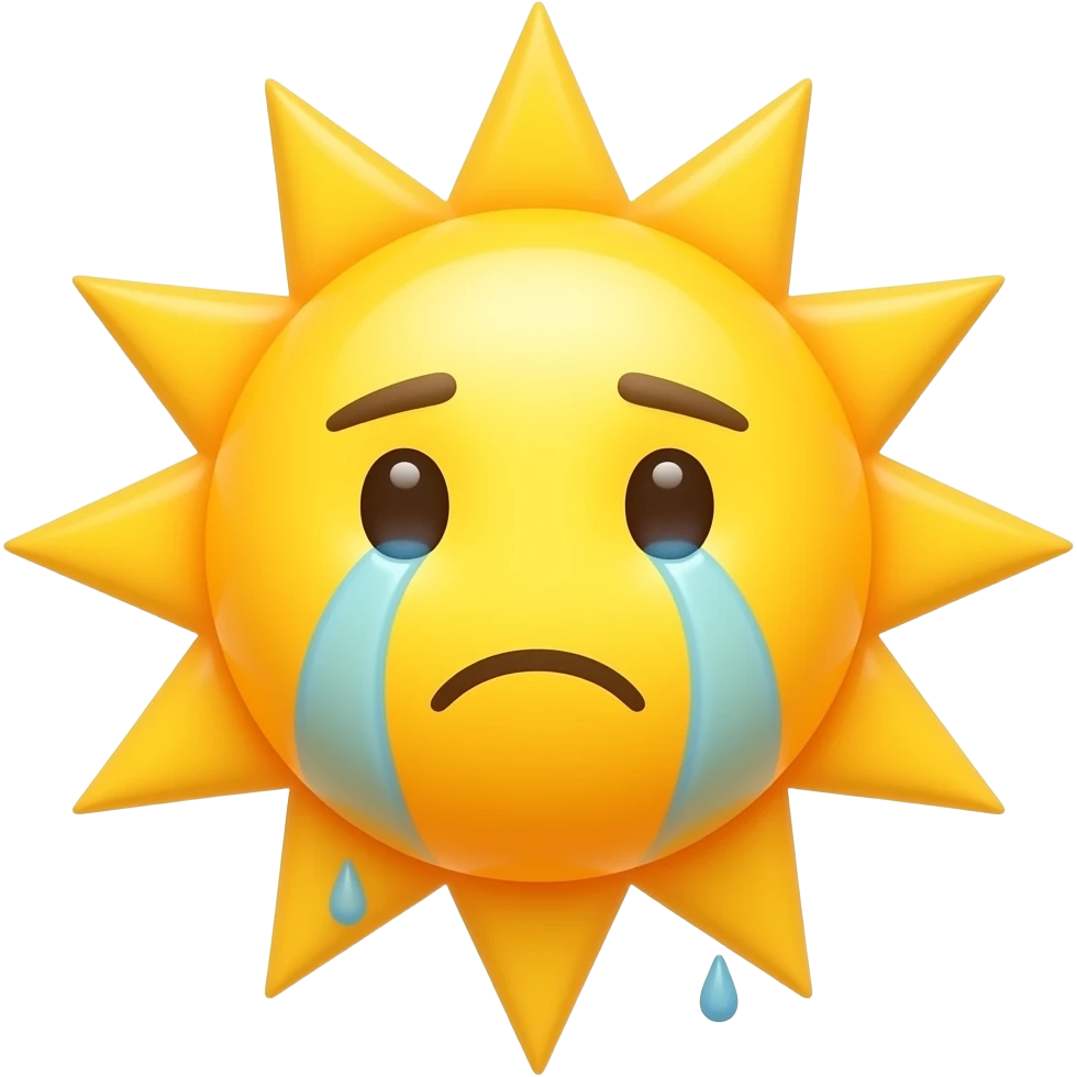 je veux des emoji soleil qui fond  en pleurant emoji