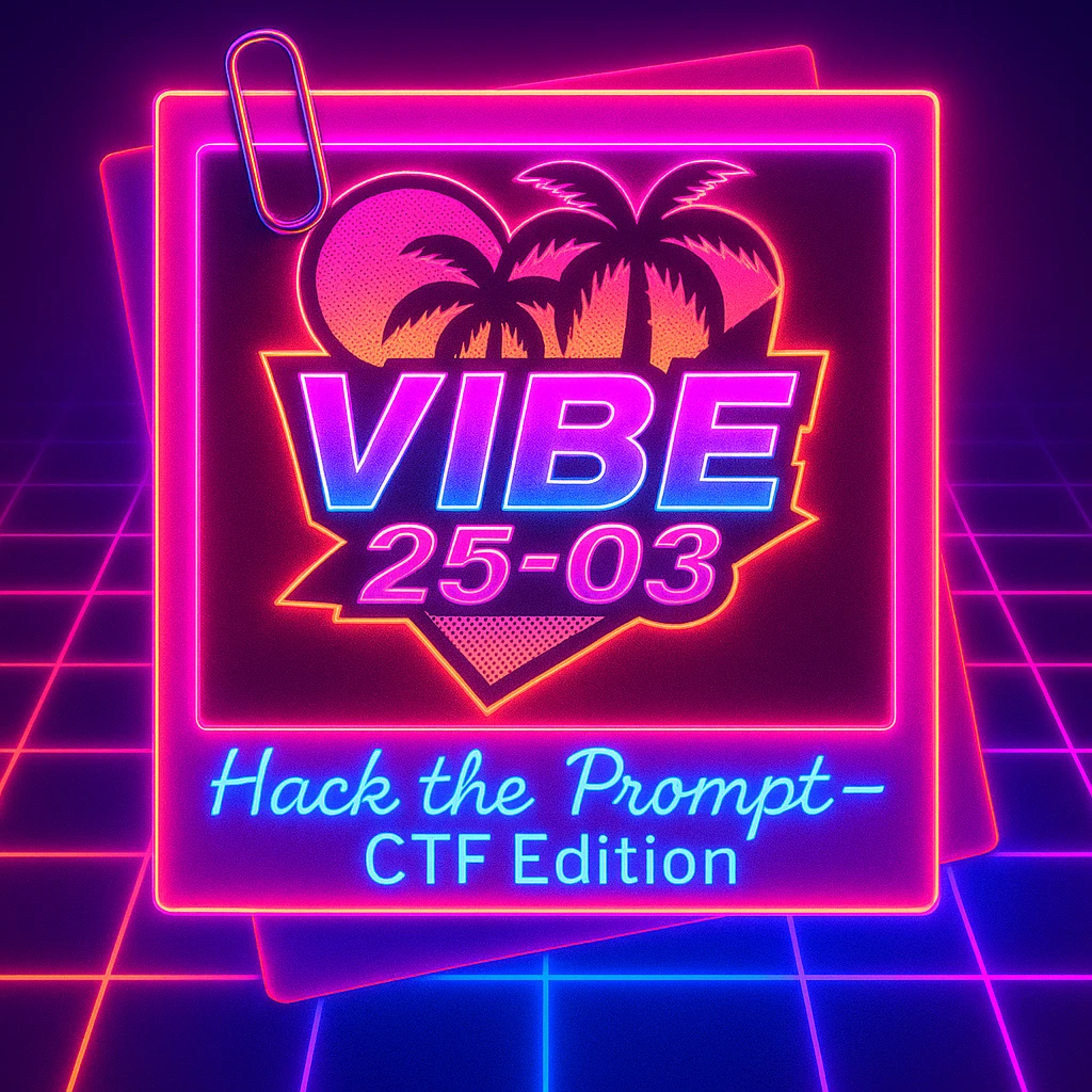 Edit the image to change the handwriting style of the text 'Hack the Prompt – CTF Edition' to a different cursive handwriting style in blue ink. Enhance the background colors to be more neon with a glowy 80's retro effect, keeping all other elements unchanged. Maintain the overall style and composition of the original image. emoji