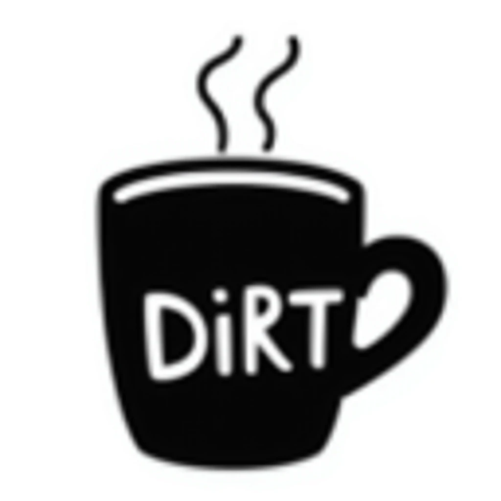 coffee in a cup with the word dirt on it emoji
