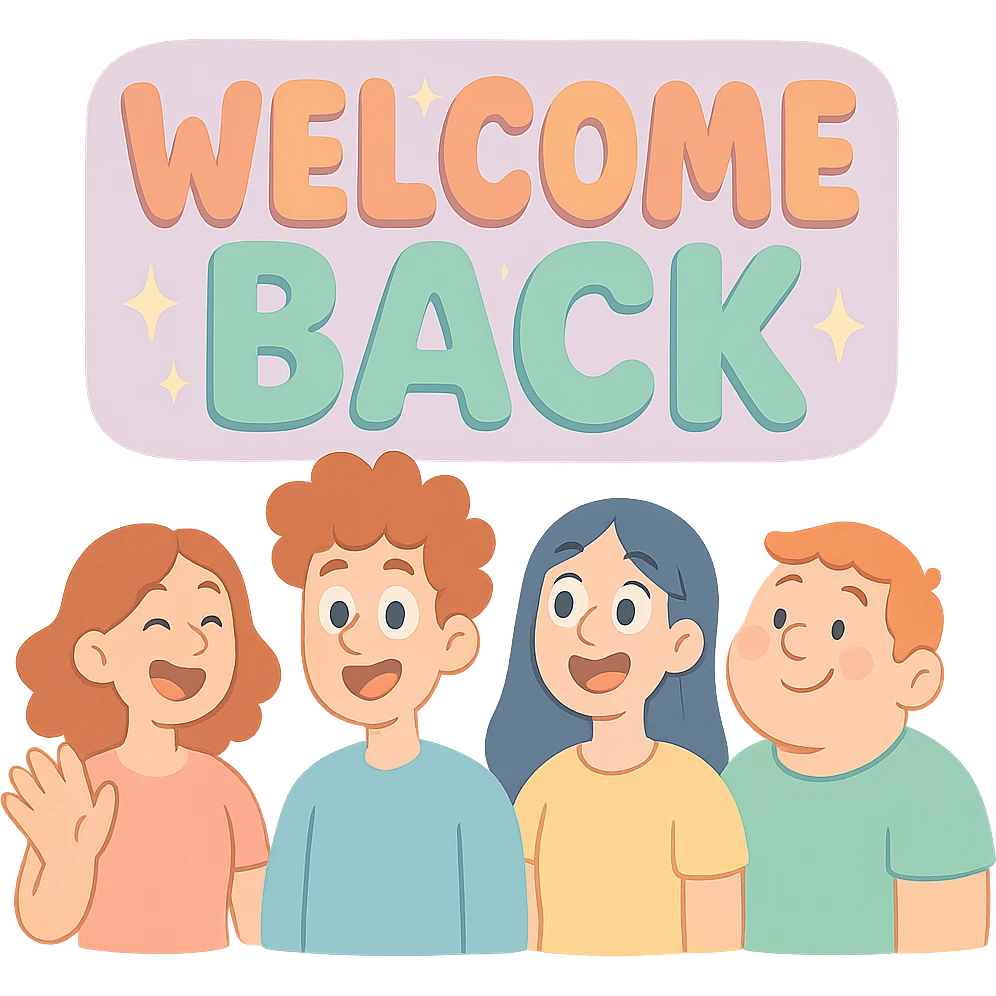 pastel 'Welcome Back' sign with soft colors, gentle gradients, and subtle sparkles emoji