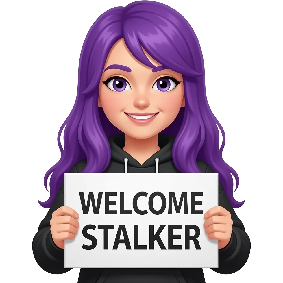 girl with long purple hair holding a WELCOME STALKER sign emoji