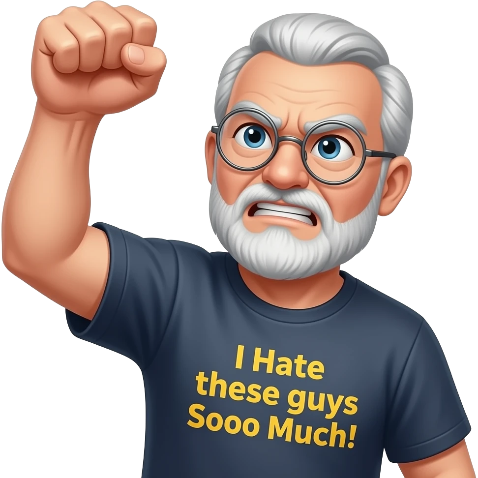 Angry old man with bushy eyebrows with silver round glasses shaking his clentched fist at the sky with an "I Hate those guys Soooo Much ! t-shirt emoji