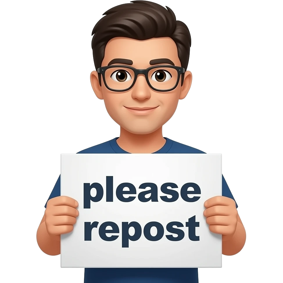 An emoji of me holding a poster saying “please repost” emoji