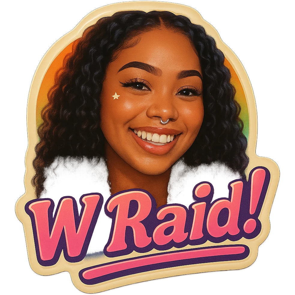 Smiling 
add the words W Raid! in pink emoji