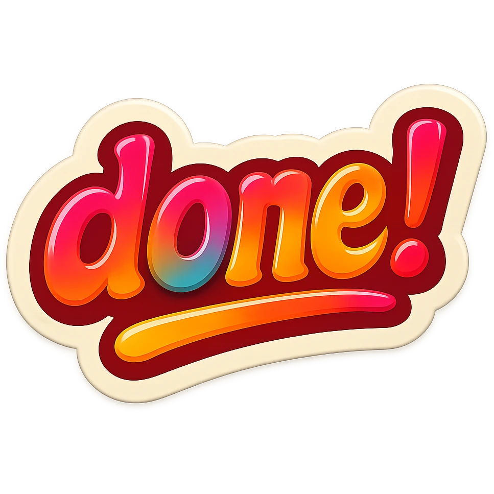 colorful 'done!' rubber stamp mark, bold and playful, sticker-like outline, no background emoji