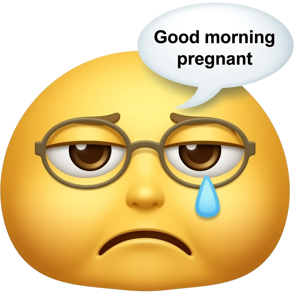Yellow smiley emoji that's Tired and says Good morning pregnant emoji