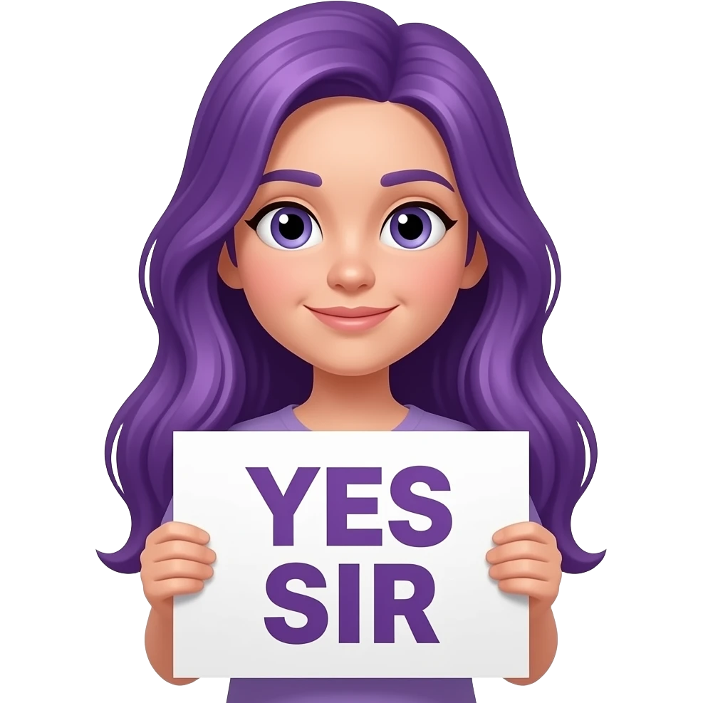 girl with long purple hair holding a YES SIR sign emoji