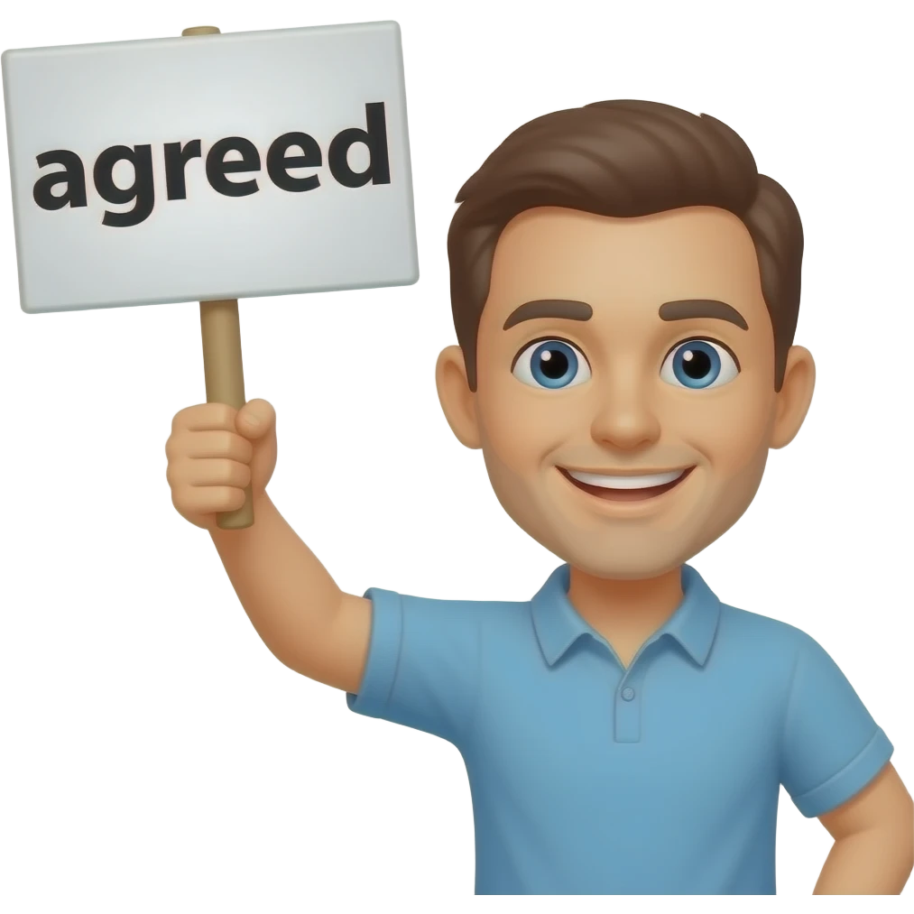 Yellow smiley face holding up a sign that says "agreed" emoji