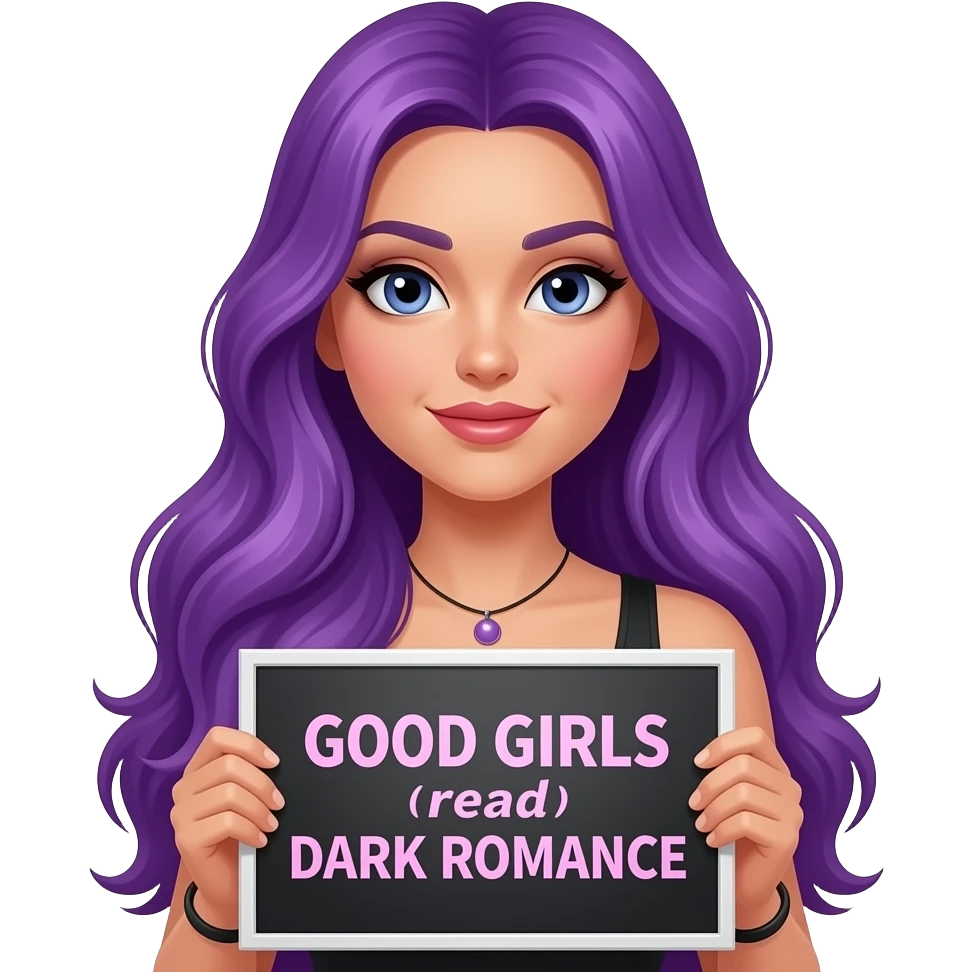 sexy girl with long purple hair holding a GOOD GIRLS read DARK ROMANCE sign emoji