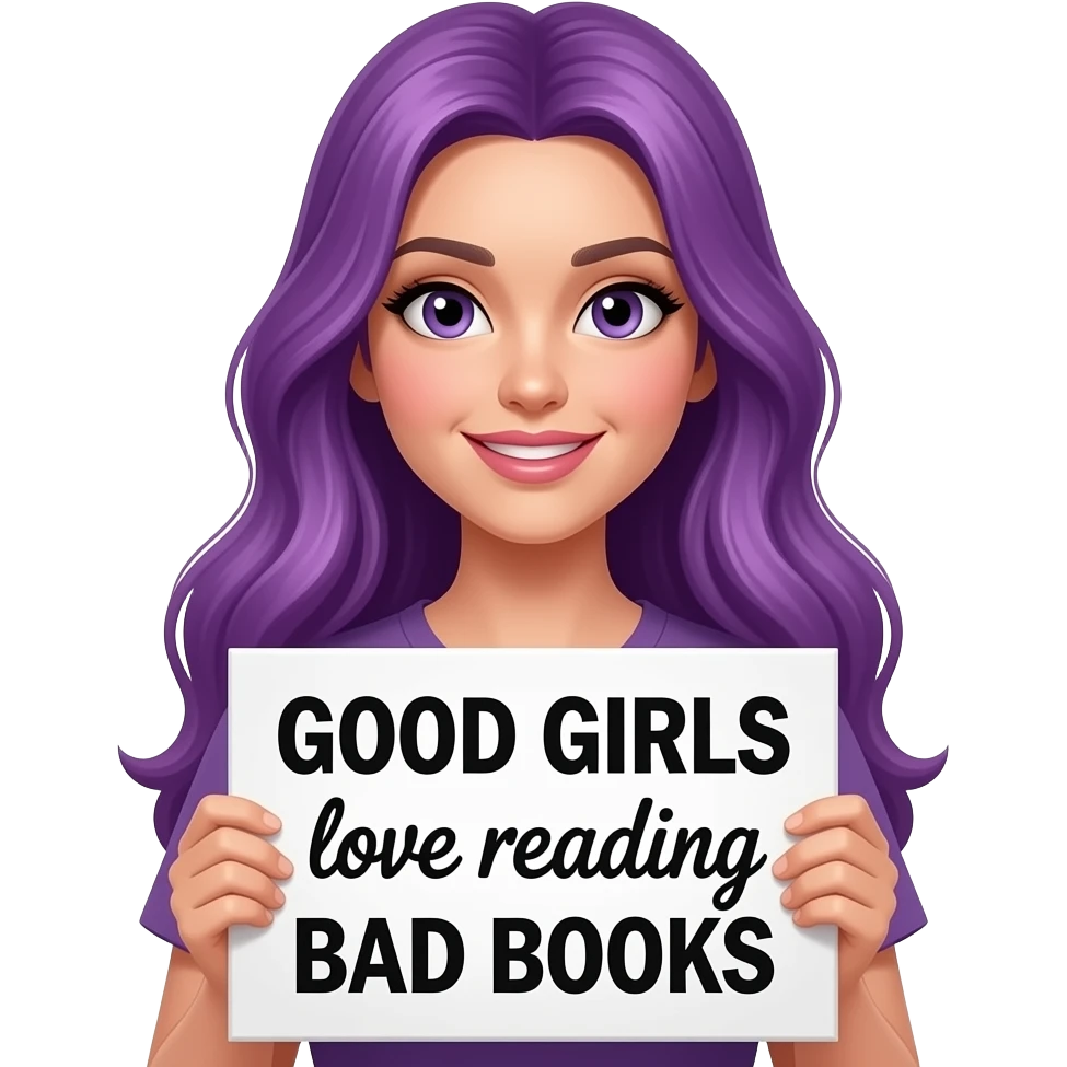 sexy girl with long purple hair holding a GOOD GIRLS love reading BAD BOOKS sign emoji