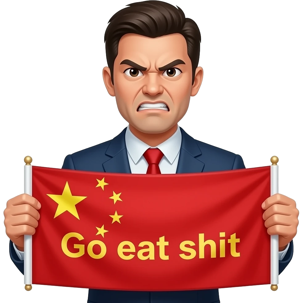 An angry man with a chinese banner"你去食屎" emoji