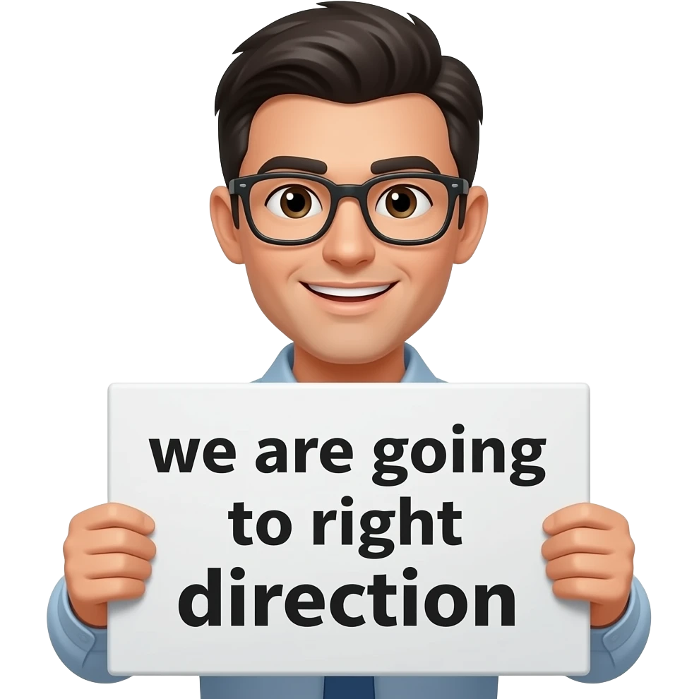 emoji in 2d world of the phrase - "we are going to right direction" emoji