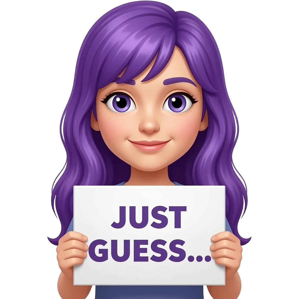 girl with long purple hair holding a JUST GUESS... sign emoji