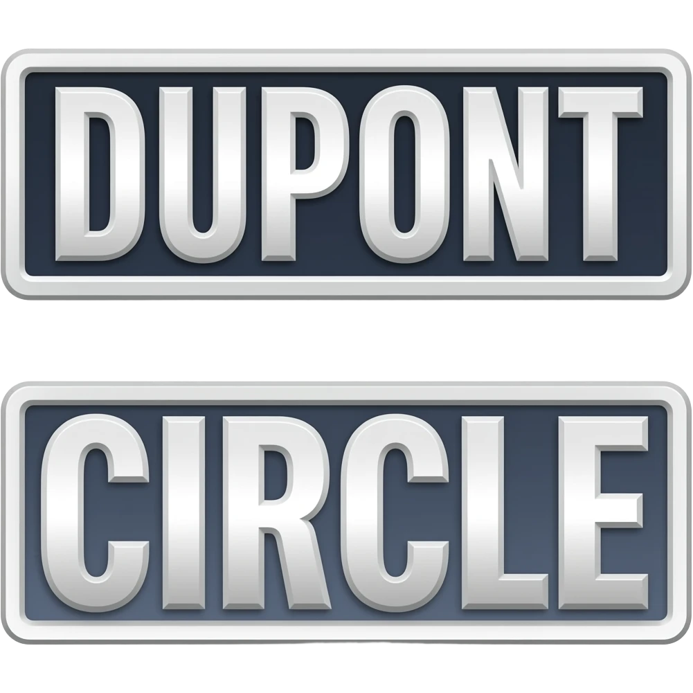 the words DUPONT CIRCLE written in all caps, BOLDED, on seperate lines emoji