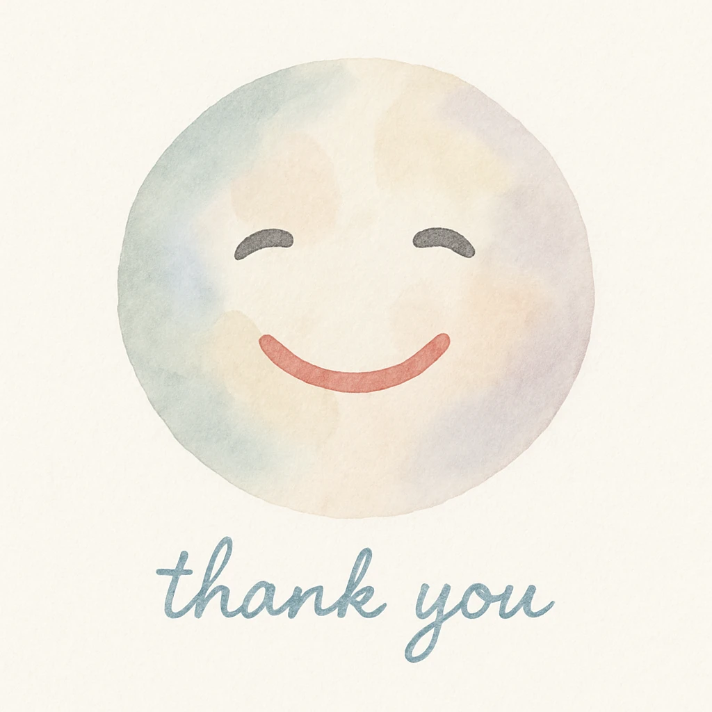 watercolor emoji with a soft smile and 'thank you' text emoji