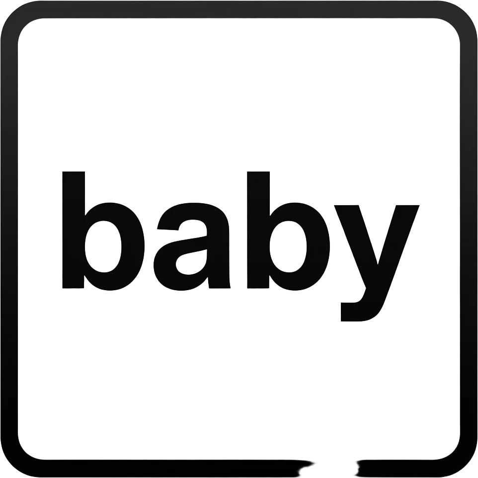 Bordered text with the word "baby" emoji