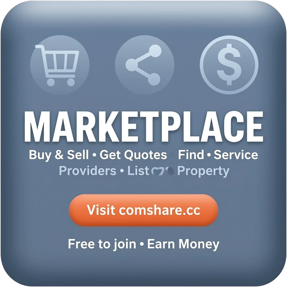 Main heading: "MARKETPLACE" Subtext: "Buy & Sell • Get Quotes • Find Service Providers • List Property" Call to action: "Visit comshare.cc" Bottom text: "Free to join • Earn Money".  Include subtle icons for shopping, sharing, money. Modern look. emoji