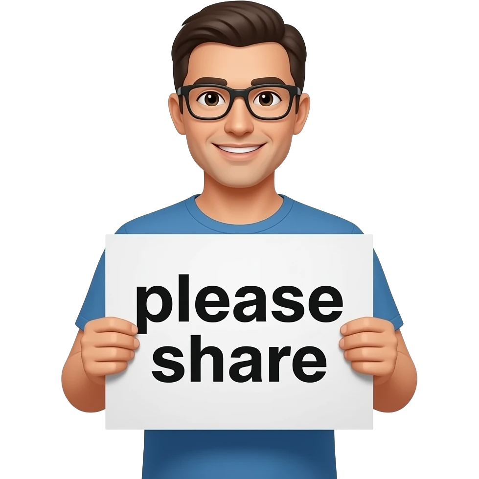 Now add me holding a poster saying “please share” emoji