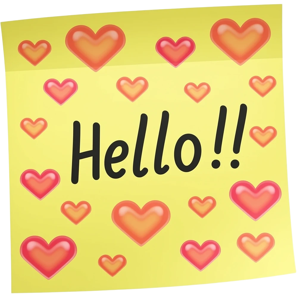 Sticky note that says "Hello!!" with many hearts in transparent emoji